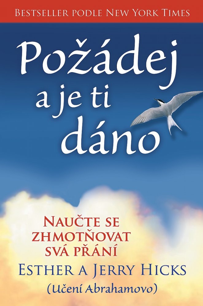 Požádej a je Ti Dáno